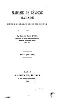Madame de S�vign� Malade, �tude Historique Et M�dicale 1517516250 Book Cover