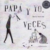 Paperback Papá y yo a veces [Spanish] Book