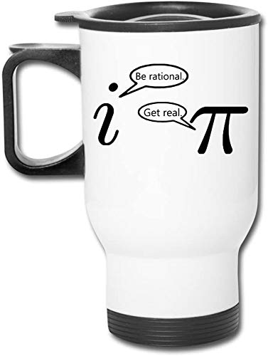 Get real be rational math joke pi square root numbers symbol white insulated travel tea/coffee mug.