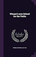 Winner's new School for the Violin 134170243X Book Cover
