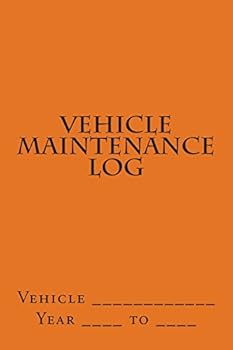 Paperback Vehicle Maintenance Log: Orange Cover Book