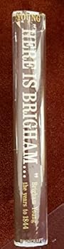 Hardcover "Here is Brigham--": Brigham Young-- the years to 1844 Book