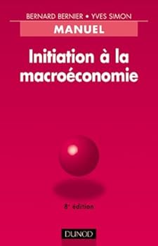 Paperback Initiation à la macroéconomie : Manuel, 8e édition [French] Book