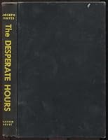 The Desperate Hours, a Novel B000PCUEOU Book Cover