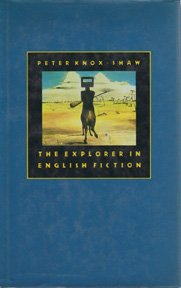 The Explorer in English Fiction 0312277636 Book Cover