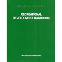 Recreational Development Handbook (Community builders handbook series) 0874205999 Book Cover