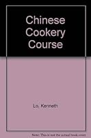 Chinese Cookery Course 0708826598 Book Cover