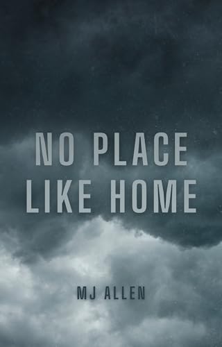 No Place Like Home: A Second Chance Romance
