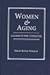 Women & Aging: A Guide to the Literature