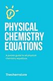 PHYSICAL CHEMISTRY EQUATIONS