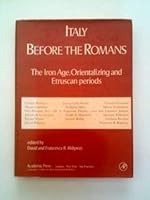 Italy Before the Romans: The Iron Age 0125880200 Book Cover