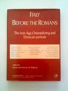 Hardcover Italy Before the Romans: The Iron Age Book