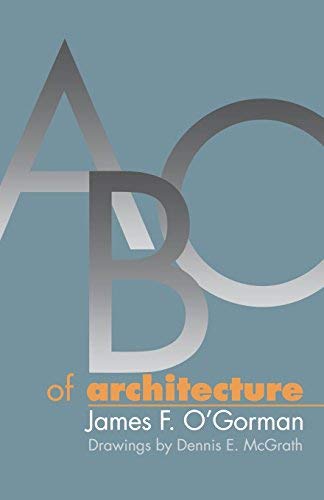ABC of Architecture by James F. O'Gorman(1997-10-01)