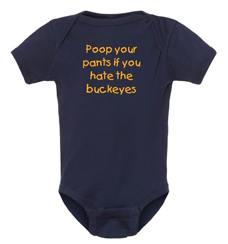 Campus Originals Michigan Fan Poop Your Pants if You Hate the Buckeyes Baby Bodysuit