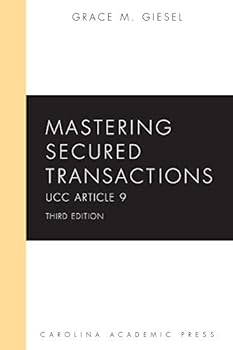 Paperback Mastering Secured Transactions: UCC Article 9 (Mastering Series) Book