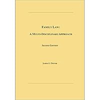 Family Law: A Multi-Disciplinary Approach 099789735X Book Cover