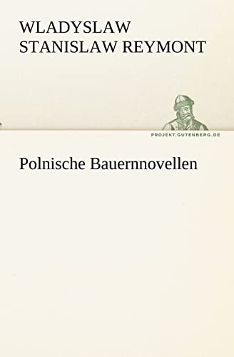 Polnische Bauernnovellen (German Edition)