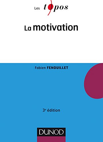 livre La motivation - 3e éd.