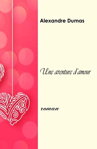 Une aventure d’amour