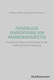 Persönliche Ermächtigung von Krankenhausärzten: Praktische Tipps und Hinweise für die rechtssichere Umsetzung