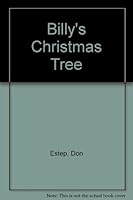 Billy's Christmas Tree 0026887908 Book Cover
