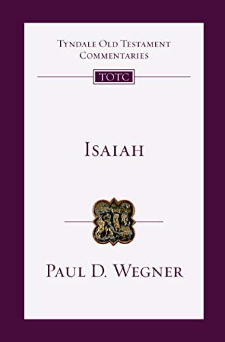 Isaiah: An Introduction and Commentary (Volume 20) (Tyndale Old Testament Commentaries)