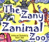 Paperback The Zany Zanimal Zoo Book