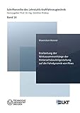  Erarbeitung der Wirkzusammenhänge der Hinterachsbauteilgestaltung auf die Fahrdynamik von Pkws (Schriftenreihe des Lehrstuhls Kraftfahrzeugtechnik)