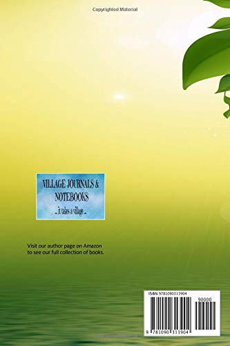DON'T COUNT THE DAYS. MAKE THE DAYS COUNT.: College Ruled Notebook - With Inspirational Sayings On Each Page - Green Vine      Paperback – March 12, 2019
