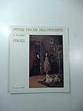  Pittori toscani dell\'Ottocento a Palazzo Strozzi