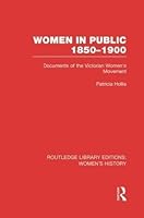 Women in Public: The Women's Movement, 1850 to 1900 0049000349 Book Cover