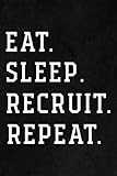 just eat hr director  Eat Sleep Recruit Repeat Recruitment HR Manager Gift Good Notebook Planner: Recruit, Best Friend Birthday Gifts for Women - Friend Gifts for Women - ... Friendship Gifts for Woman Bestfriend