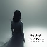 Cinders of Dreams Music
