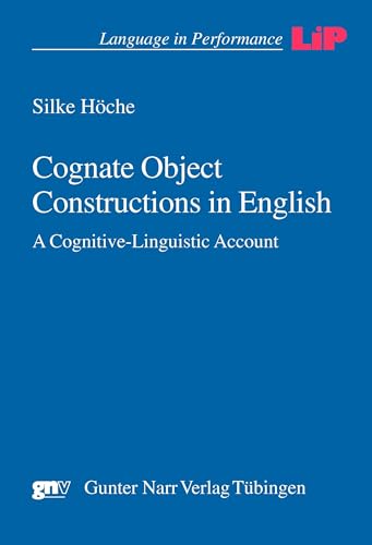 Cognate Object Constructions in English: A Cognitive-Linguistic Account view 2