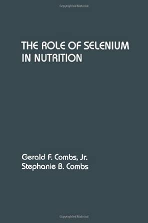 The Role of Selenium in Nutrition-Wow! eBook