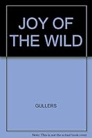Joy of the Wild 0941250008 Book Cover