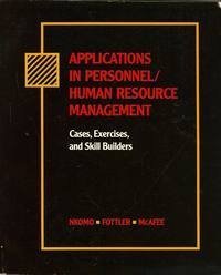 Paperback Applications in Personnel / Human Resource Management: Cases, Exercises, and Skill Builders Book