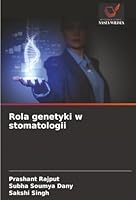 Rola genetyki w stomatologii (Polish Edition) 6203920177 Book Cover