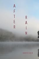 After Rain 0967791936 Book Cover
