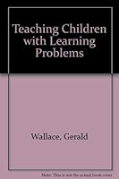 Teaching children with learning problems 0675089980 Book Cover