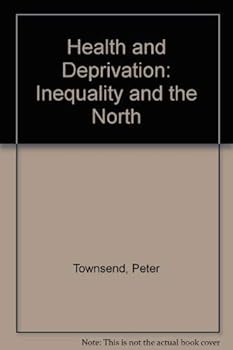 Health and Deprivation: Inequality and the North
