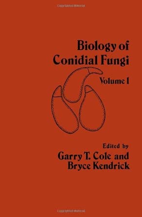 Biology of Conidial Fungi: v. 1 book cover