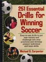 251 Essential Drills For Winning Soccer 013040750X Book Cover