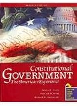 Constitutional Government: The American Experience