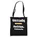 Religious Grace Is Loading Please Be Patient Surgery Gift Tote Bag