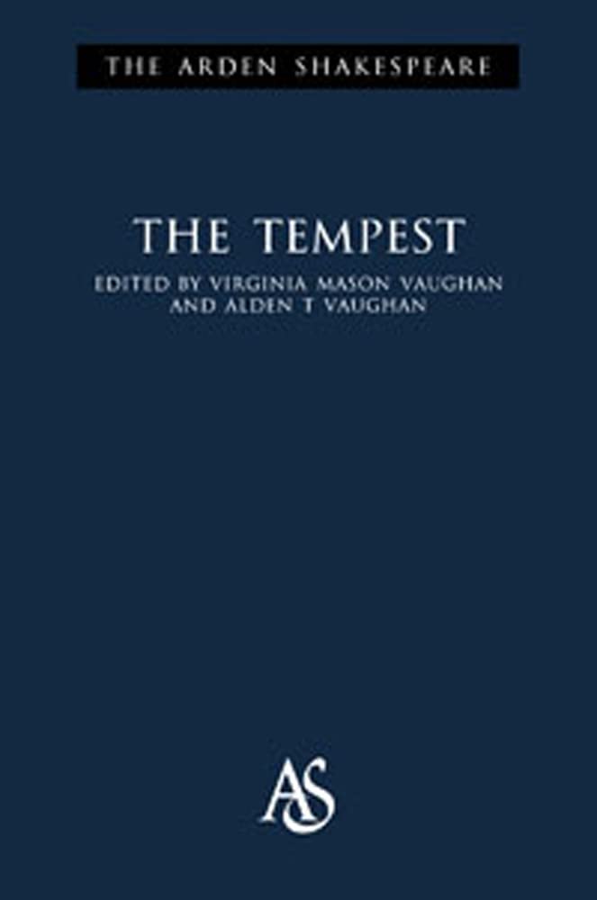 The Tempest (The Arden Shakespeare Third Series)