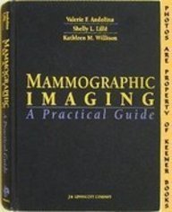 Mammographic Imaging: A Practical Guide