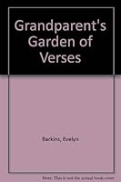 A Grandparent's Garden of Verses, 0811902188 Book Cover