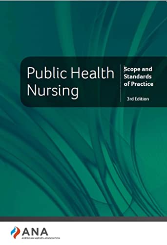 Public Health Nursing: Scope and Standards of Practice, 3rd Edition