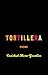 Produktbild Tortillera: Poems (The Trp Southern Poetry Breakthrough)